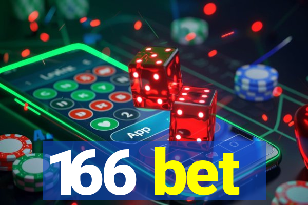 166 bet